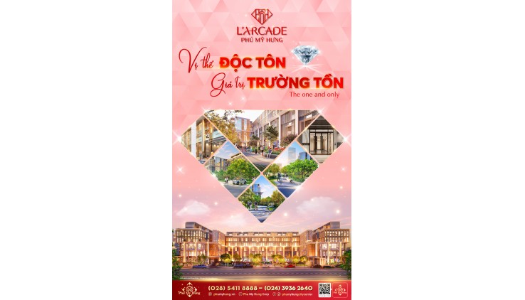 Tất tần tật thông tin về dự án L'Arcade Phú Mỹ Hưng. Trực tiếp từ chủ đầu tư Phú Mỹ Hưng